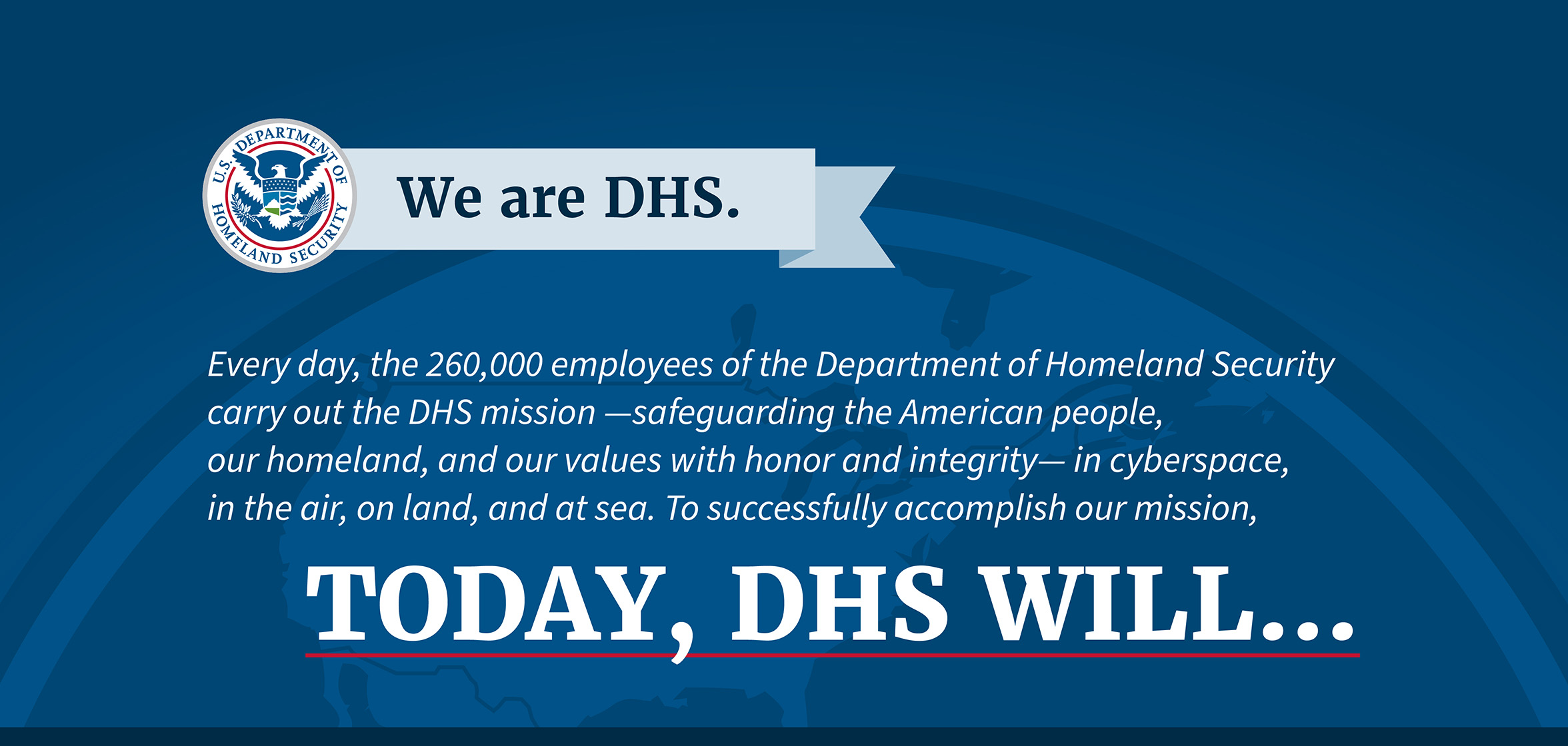 To Protect Our Nation Dhs Will Homeland Security 0219