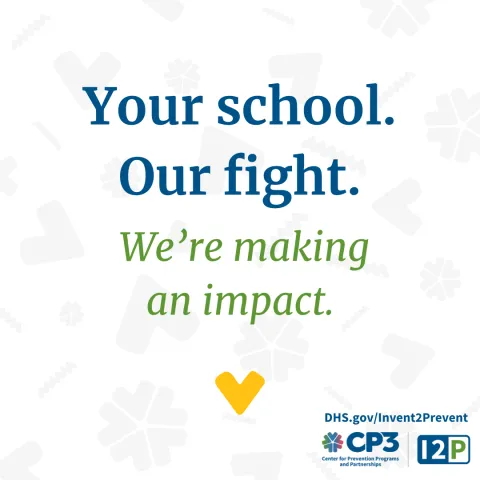 Graphic with the text, "Your school. Our fight. We're making an impact."