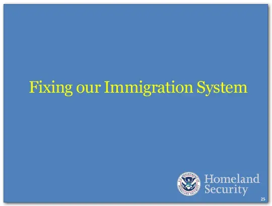 We are taking steps to fix our broken immigration system.